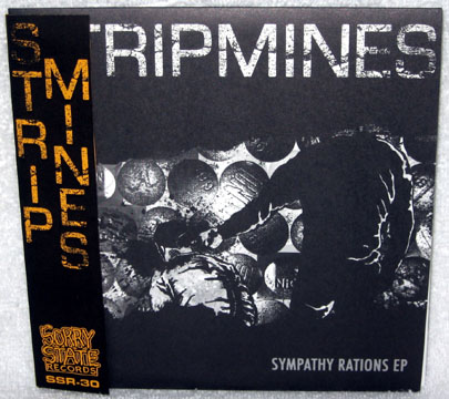 STRIPMINES "Sympathy Rations" 7" (Sorry State) Download